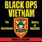 Black Ops, Vietnam: An Operational History of MACVSOG