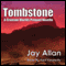 Tombstone: A Crimson Worlds Prequel Novel