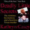 Deadly Little Secrets: The Minister, His Mistress, and a Heartless Texas Murder