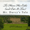 To Have His Cake (and Eat It Too): Mr. Darcy's Tale