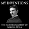 My Inventions: The Autobiography of Nikola Tesla