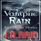 Vampire Rain and Other Stories