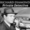 Richard Diamond, Private Detective: Old Time Radio - 122 Shows