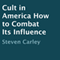 Cult in America: How to Combat Its Influence