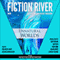 Unnatural Worlds: Fiction River: An Original Anthology, Volume 1