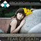 Overcome Your Fear of Death: Hypnosis & Subliminal