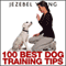 100 Dog Training Tips