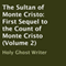 The Sultan of Monte Cristo: First Sequel to the Count of Monte Cristo (Volume 2)