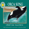 Orca Song: A Smithsonian Oceanic Collection Book