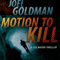 Motion to Kill: A Lou Mason Thriller, Book 1