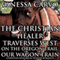 The Christian Healer Traverses West on the Oregon Trail: Our Wagon Train (Christian Historical Pioneer Romance)