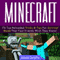 Minecraft: 70 Top Reload Tricks & Tips in Survival Mode that Your Friend Wish He Knew! (Ultimate How To Guides)
