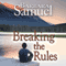 Breaking the Rules