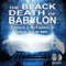 The Black Death of Babylon