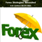 Forex Strategies Revealed