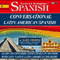 Conversational Latin American Spanish - 8 One Hour Audio Lessons (English and Spanish Edition)