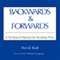 Backwards & Forwards: A Technical Manual for Reading Plays