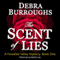 The Scent of Lies: A Paradise Valley Mystery, Book 1