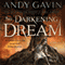 The Darkening Dream