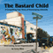 The Bastard Child: Inspirational, Religion, Self Helf