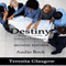 Destiny: Seven Steps to Finding and Fulfilling Your Purpose in Life, Second Edition
