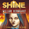 Childhood's End: Shine, Book 1