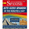Bite-Sized Spanish in Ten Minutes a Day - 30 Ten Minute Audio Lessons (English and Spanish Edition)