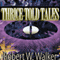 Thrice Told Tales