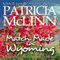 Match Made in Wyoming: Wyoming Wildflowers, Book 2