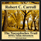 The Nacogdoches Trail: 1870's Texas Adventure