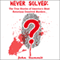 Never Solved: The True Stories of America's Most Notorious Unsolved Murders (True Crime Series)