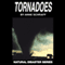 Tornadoes: The Natural Disasters Series