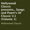Hollywood Classic presents...: Songs and Poems of Classic, Volume 1