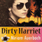 Dirty Harriet: Volume 1