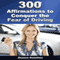 300 Affirmations to Conquer the Fear of Driving