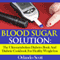 Blood Sugar Solution: The Ultra-metabolism Diabetes Book and Diabetic Cookbook for Healthy Weightloss