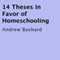 14 Theses in Favor of Homeschooling