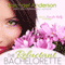 The Reluctant Bachelorette: A Romantic Comedy
