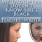 My Daughter Doesn't Know She's Black