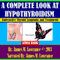 A Complete Look at Hypothyroidism