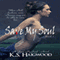 Save My Soul: Book 1