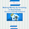Making Money by Investing in Real Estate : Buy Low, Sell High & Beyond