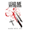 Lead Me Into Temptation