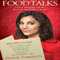 Food Talks: I Loved Them, They Left Me, but I Got Their Mothers' Recipes