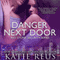 Danger Next Door: Red Stone Security Series, Book 2