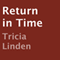 Return in Time