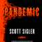 Pandemic: A Novel