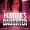 The Hustler's Daughter