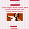The Laugh Factor: How to Develop Your Own Unique Sense of Humor!
