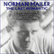 Norman Mailer: The Last Romantic